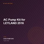 AC Pump Kit for LEYLAND 2516