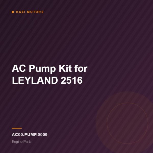 AC Pump Kit for LEYLAND 2516