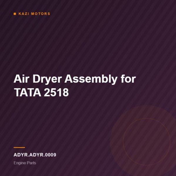 Air Dryer Assembly for TATA 2518