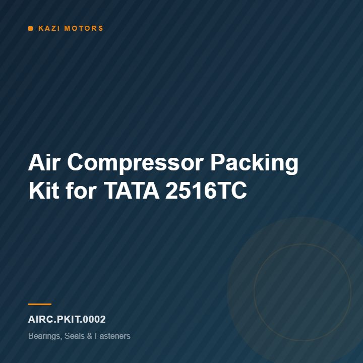 Air Compressor Packing Kit for TATA 2516TC