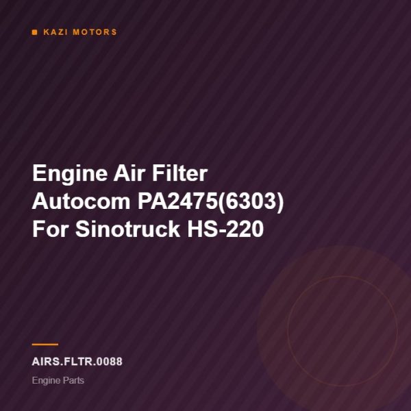 Engine Air Filter Autocom PA2475(6303) For Sinotruck HS-220