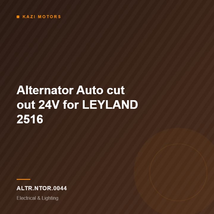 Alternator Auto cut out 24V for LEYLAND 2516