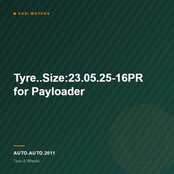 Tyre..Size:23.05.25-16PR for Payloader