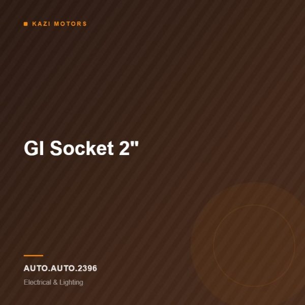GI Socket 2″