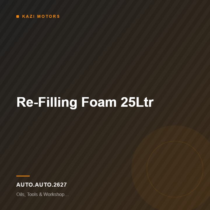 Re-Filling Foam 25Ltr