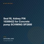 Seal RL kidney P/N 10308422 for Concrete pump SCHWING SP2800