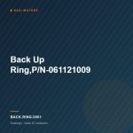 Back Up Ring,P/N-061121009