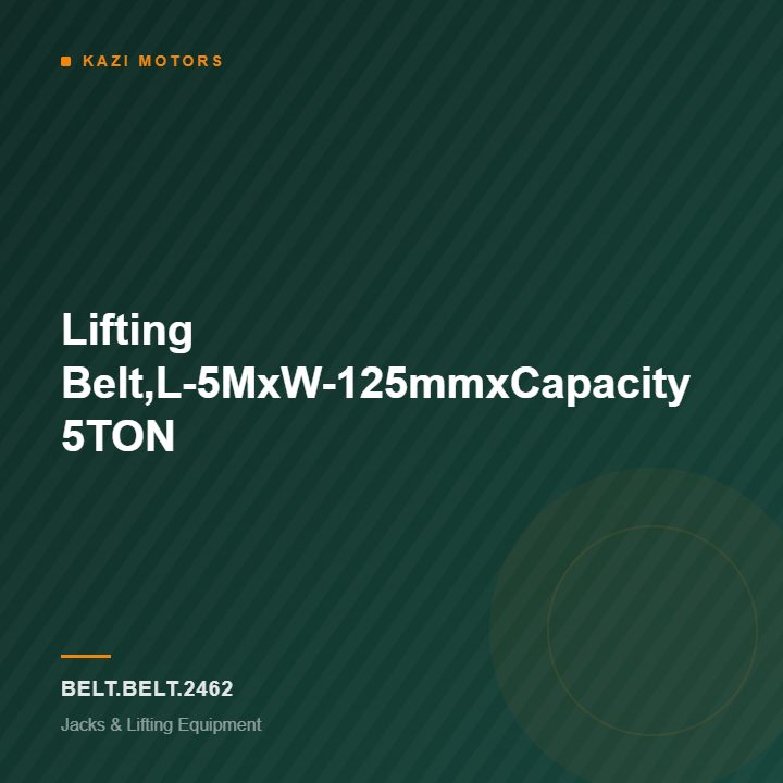 Lifting Belt,L-5MxW-125mmxCapacity 5TON