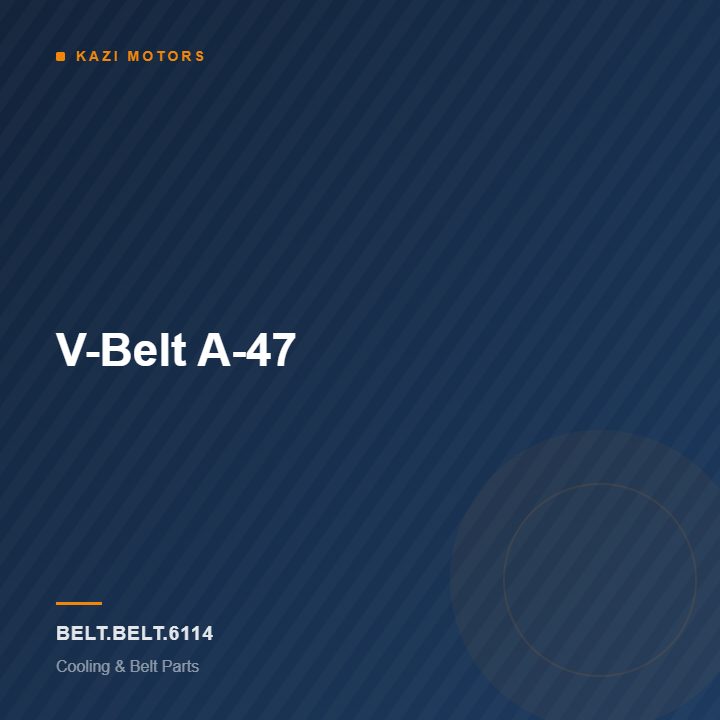 V-Belt A-47