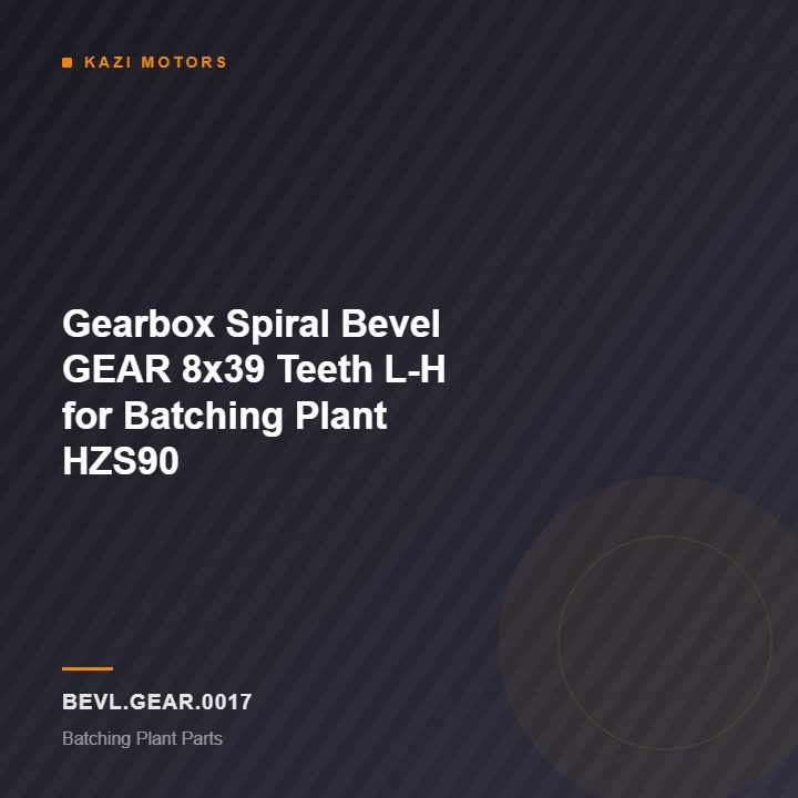 Gearbox Spiral Bevel GEAR 8×39 Teeth L-H for Batching Plant HZS90