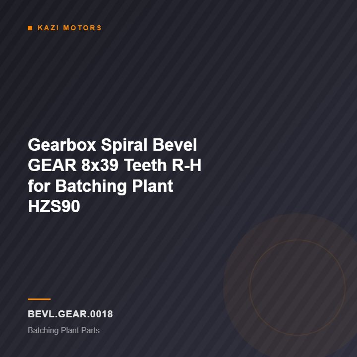 Gearbox Spiral Bevel GEAR 8×39 Teeth R-H for Batching Plant HZS90