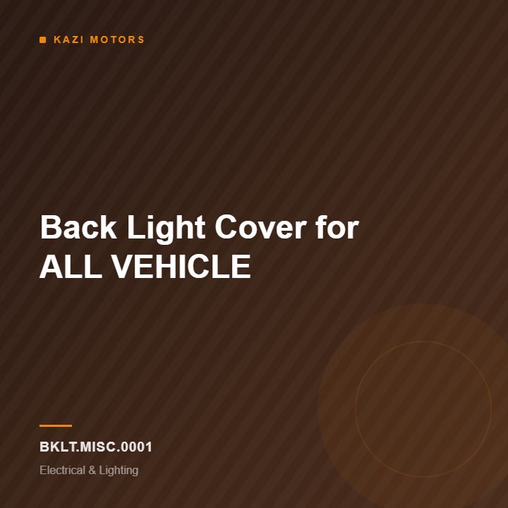 Back Light Cover for ALL VEHICLE