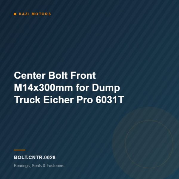 Center Bolt Front M14x300mm for Dump Truck Eicher Pro 6031T