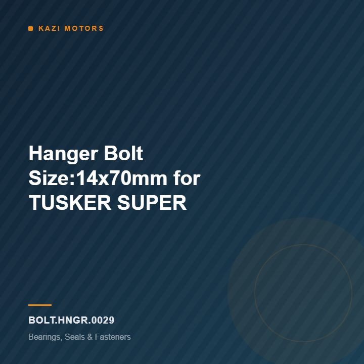 Hanger Bolt Size:14x70mm for TUSKER SUPER