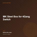 MK Steel Box for 4Gang Switch