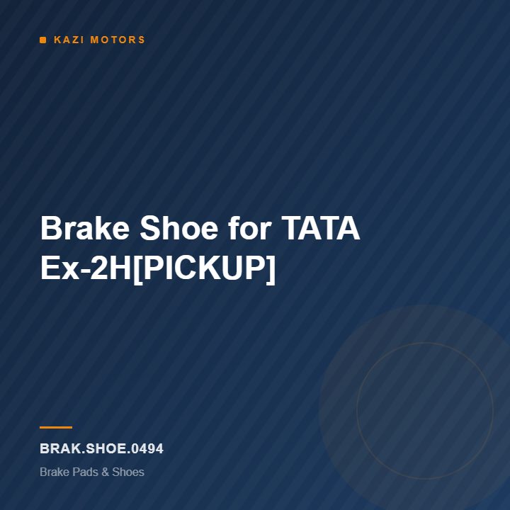 Brake Shoe for TATA Ex-2H[PICKUP]