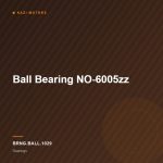 Ball Bearing NO-6005zz