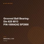 Grooved Ball Bearing- Din 625 6013 P/N-10004242 SP2800