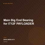 Main Big End Bearing for IT12F PAYLOADER