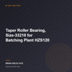 Taper Roller Bearing, Size-33210 for Batching Plant HZS120