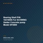 Bearing Shell P/N: 10216555  For SCHWING Stetter Concrete pump Model SP2800