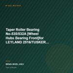 Taper Roller Bearing No-535/532A [Wheel Hubs Bearing Front]for LEYLAND 2516/TUSKER SUPER