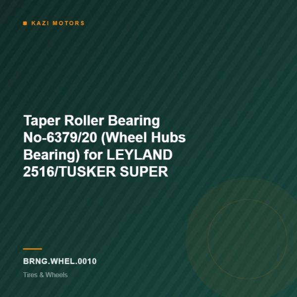 Taper Roller Bearing No-6379/20 (Wheel Hubs Bearing) for LEYLAND 2516/TUSKER SUPER