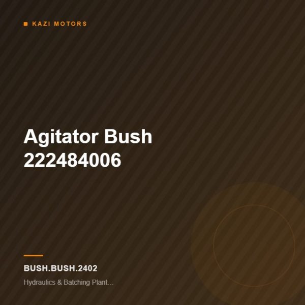 Agitator Bush  222484006