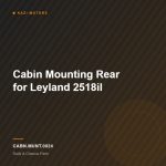 Cabin Mounting Rear for Leyland 2518il