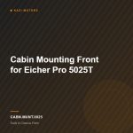 Cabin Mounting Front for Eicher Pro 5025T