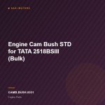 Engine Cam Bush STD for TATA 2518BSIII (Bulk)