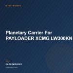 Planetary Carrier For PAYLOADER  XCMG LW300KN