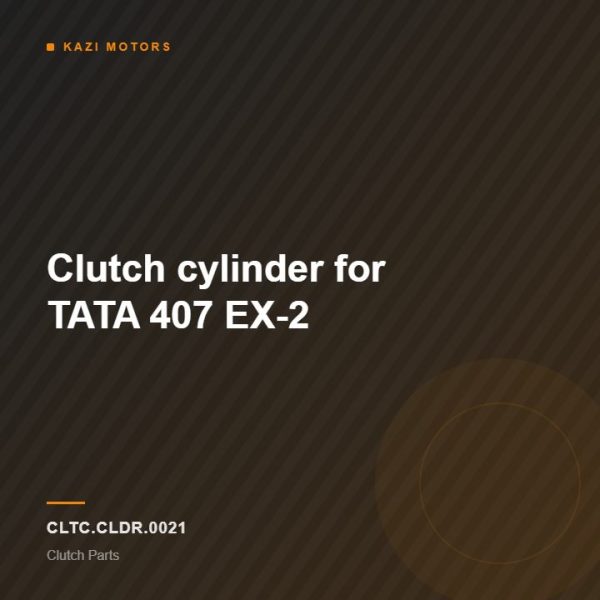 Clutch cylinder for TATA  407 EX-2