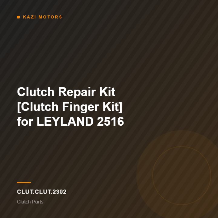 Clutch Repair Kit [Clutch Finger Kit] for LEYLAND 2516