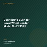 Connecting Bush for Lovol Wheel Loader Model No-FL936H