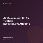 Air Compressor Kit for TUSKER SUPER&LEYLAND2516