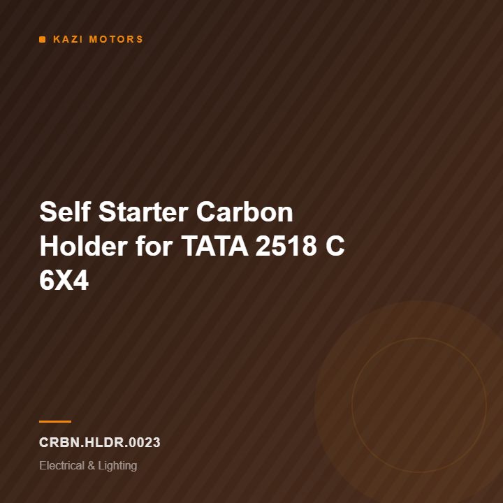 Self Starter Carbon Holder for TATA 2518 C 6X4