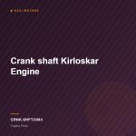 Crank shaft Kirloskar Engine