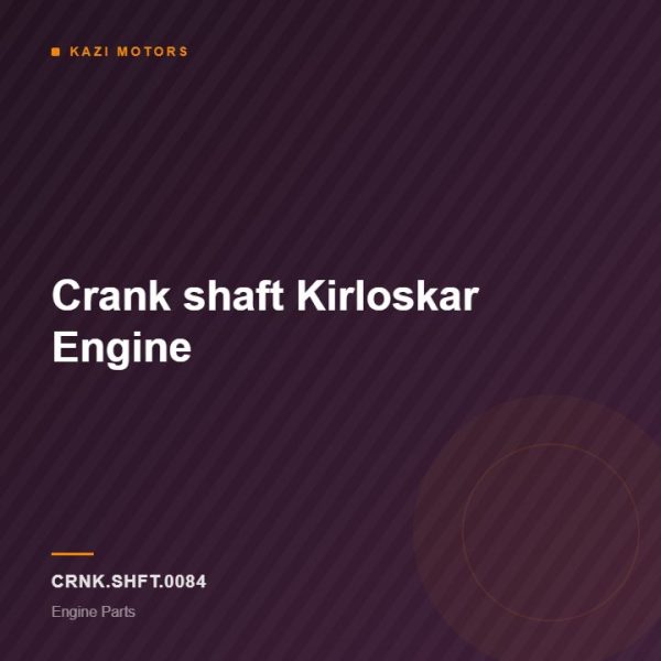 Crank shaft Kirloskar Engine