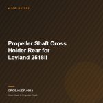 Propeller Shaft Cross Holder Rear for Leyland 2518il