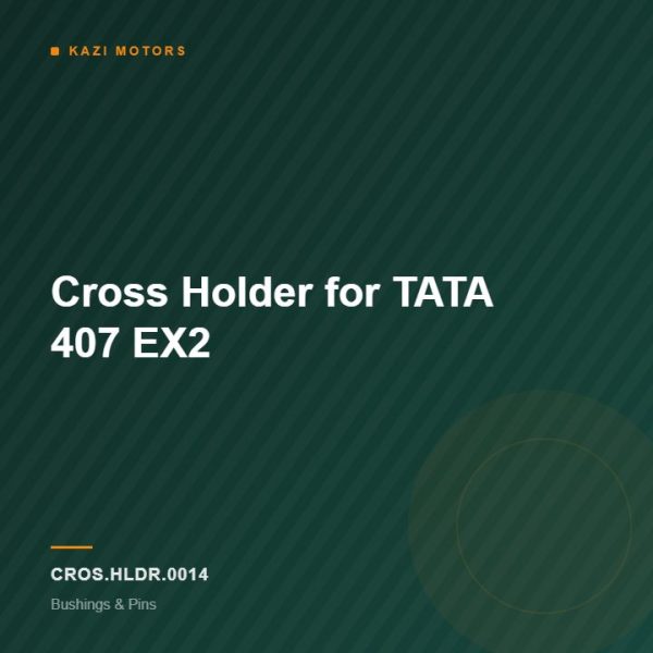 Cross Holder for TATA  407 EX2