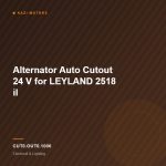 Alternator Auto Cutout  24 V for LEYLAND 2518 il
