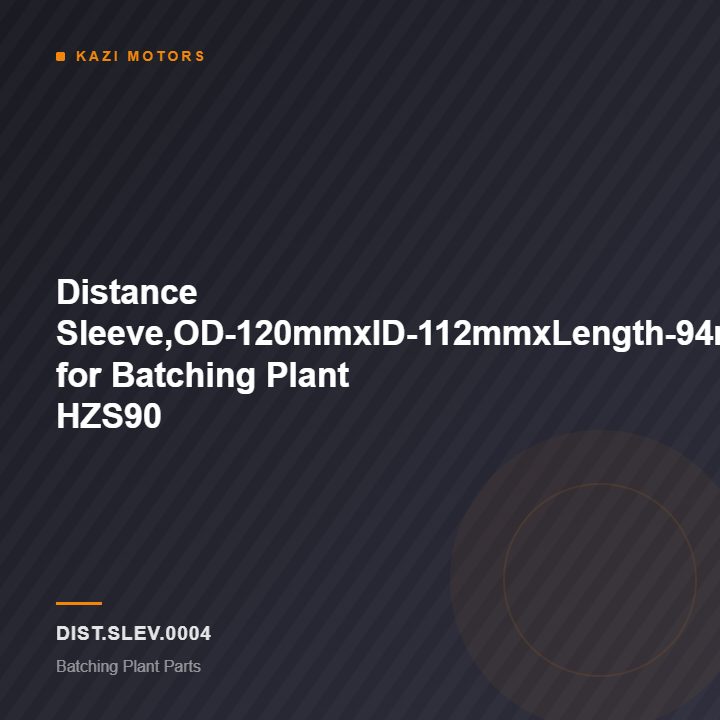 Distance Sleeve,OD-120mmxID-112mmxLength-94mm for Batching Plant HZS90