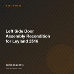 Left Side Door Assembly Recondition for Leyland 2516