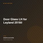 Door Glass LH for Leyland 2518il