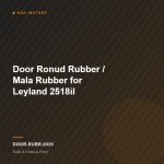 Door Ronud Rubber / Mala Rubber for Leyland 2518il