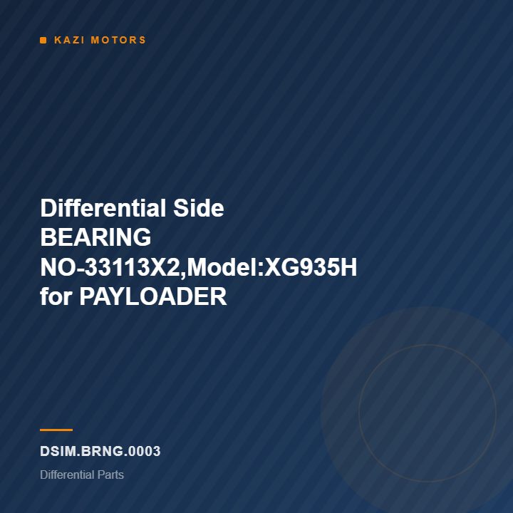 Differential Side BEARING NO-33113X2,Model:XG935H for PAYLOADER