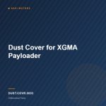 Dust Cover for XGMA Payloader