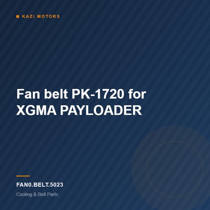 Fan belt PK-1720 for XGMA PAYLOADER