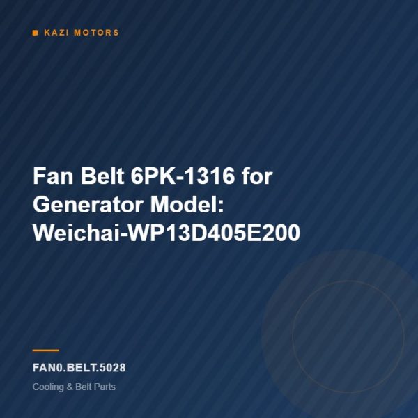 Fan Belt 6PK-1316 for Generator Model: Weichai-WP13D405E200